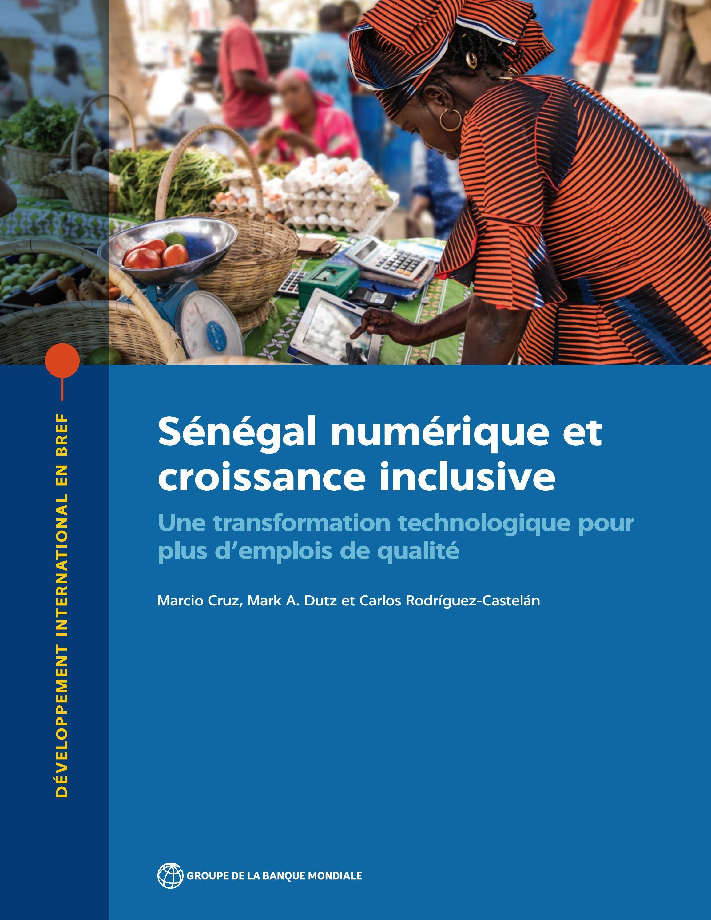 Sénégal numérique et croissance inclusive by World Bank ...